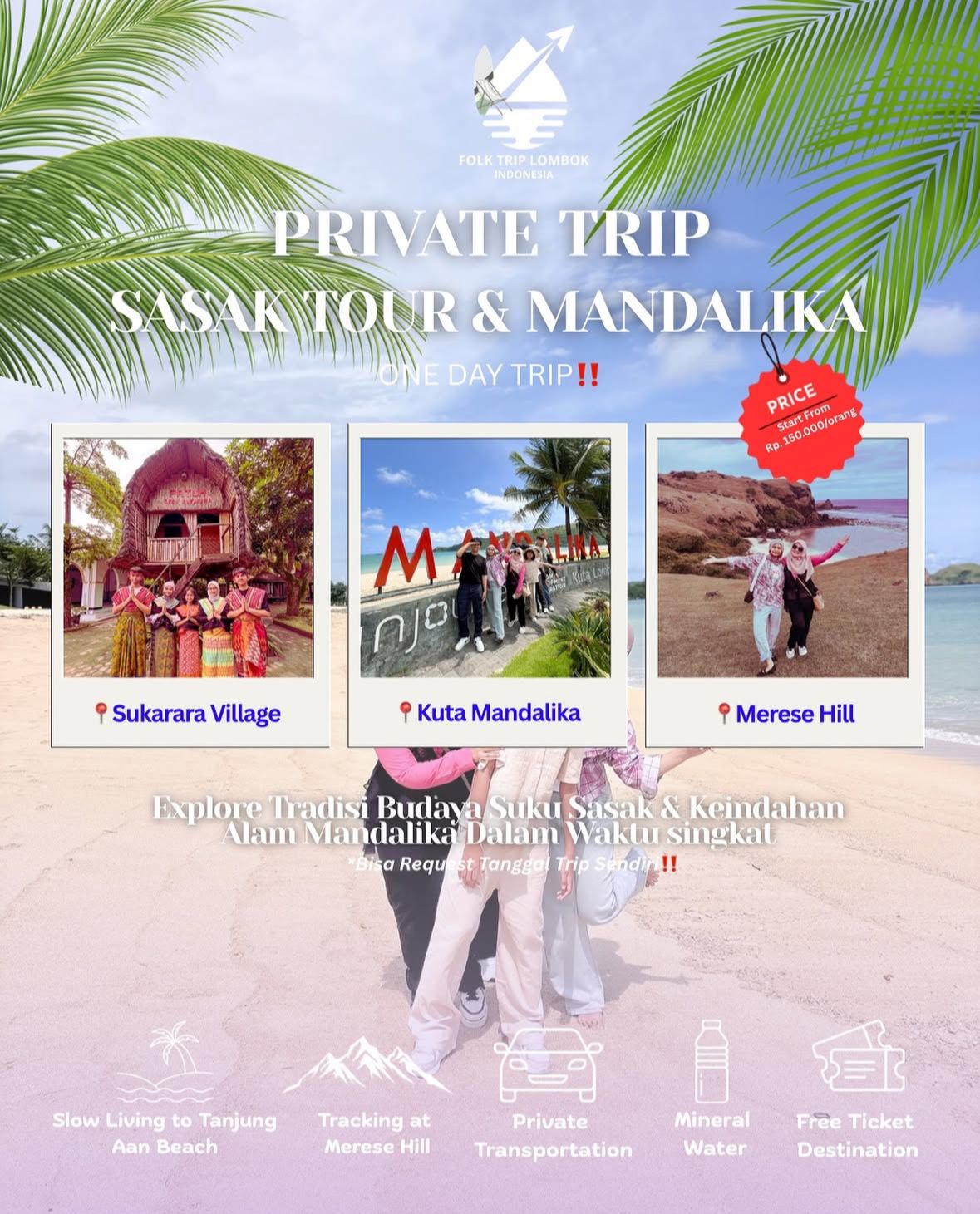 Private Trip 1 Hari Sasak Tour & Mandalika